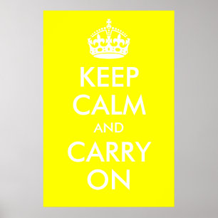 Affiches Keep Calm and Carry On Yellow Print