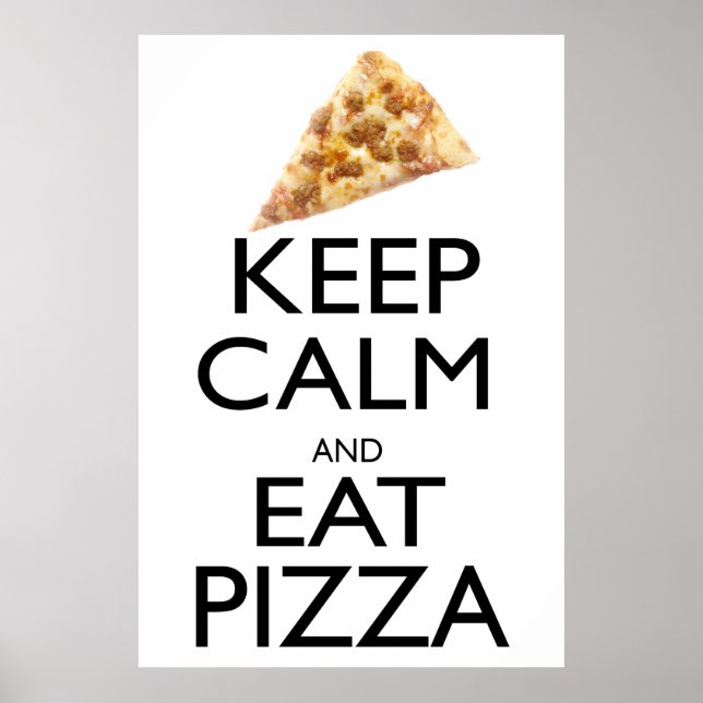 Affiches Keep Calm and Eat Pizza (Devant)