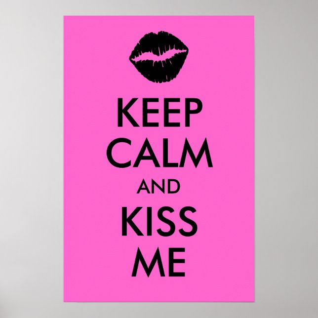 Affiches Keep Calm and Kiss Me Print (Devant)