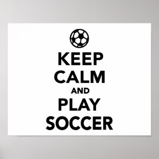 Affiches Keep calm and play Soccer