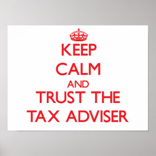 Affiches Keep Calm and Trust the Tax Adviser