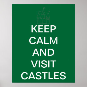 Affiches Keep Calm and Visit Castles