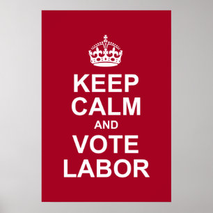 Affiches keep calm and vote labor