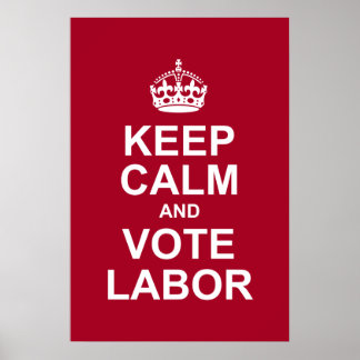 Affiches keep calm and vote labor