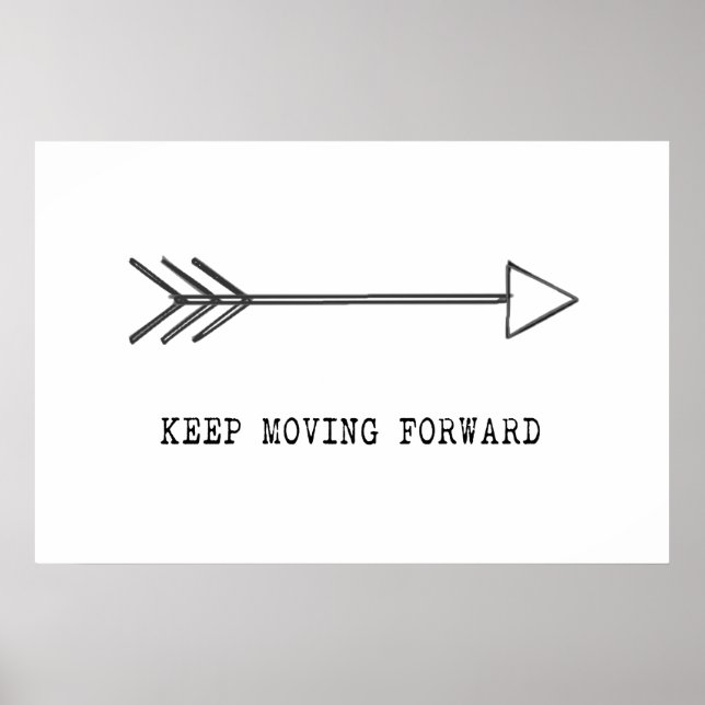 Affiches Keep Moving Forward (Devant)
