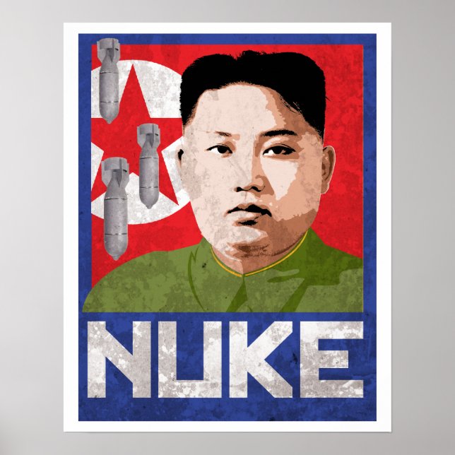 Affiches Kim Jong Un Propaganda - NUKE - (Devant)