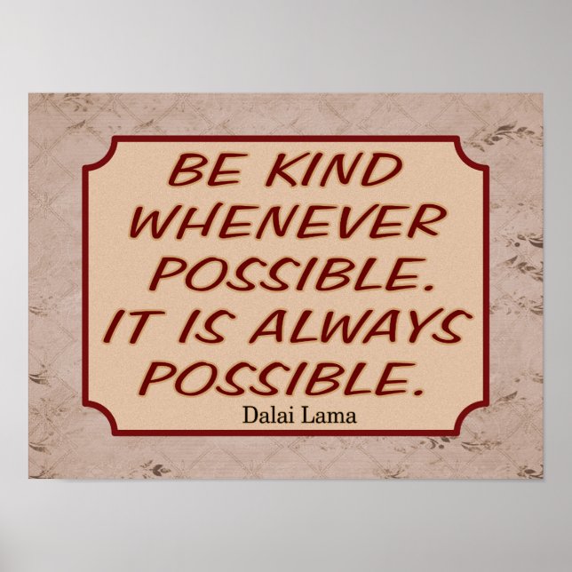 Affiches Kindness Always Possible - Citation Dalaia —Imprim (Devant)