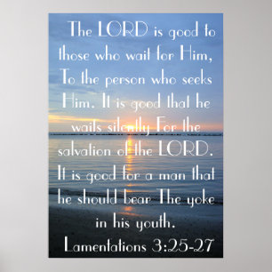 Affiches La Bible aux jeunes Lamentations 3:25-27