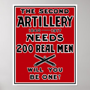 Affiches La deuxième artillerie a besoin de 200 vrais homme
