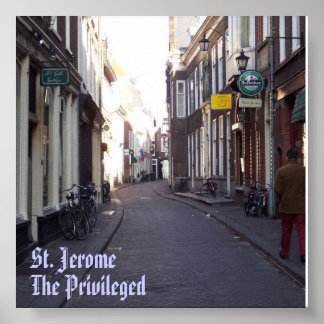 Affiches La Haye, Saint Jérôme, Les Privilèges