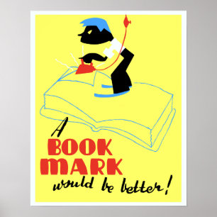 Affiches La marque-page du cru A serait meilleur WPA