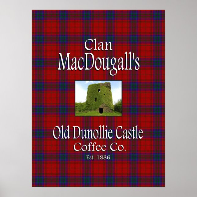 Affiches La Old Dunollie Castle Coffee Co de Clan MacDougal (Devant)