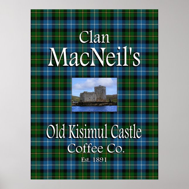 Affiches La Old Kisimul Castle Coffee Co de Clan MacNeil. (Devant)