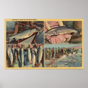 Affiches La "pêche est bonne dans le Chinook de nord-ouest"