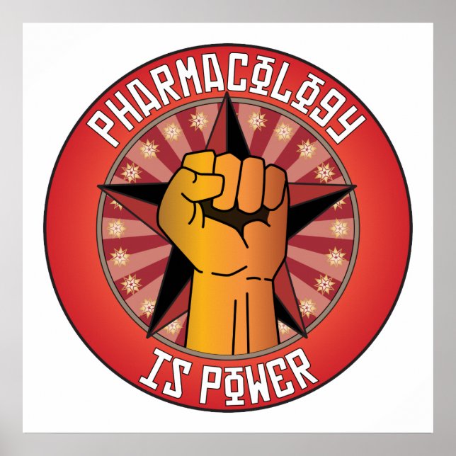 Affiches La pharmacologie est le pouvoir (Devant)