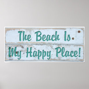 Affiches La plage est mon endroit heureux