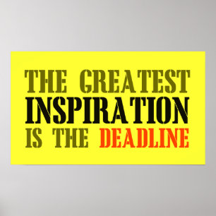 AFFICHES LA PLUS GRANDE INSPIRATION EST LA DATE-BUTOIR MEME