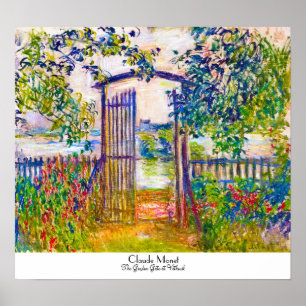 Affiches La porte de jardin chez Vetheuil Claude Monet