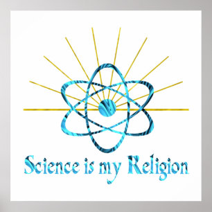 Affiches La science est ma religion