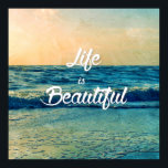 Affiches La vie est belle<br><div class="desc">La vie est belle #quote #motivation #mer #lifebeautiful</div>