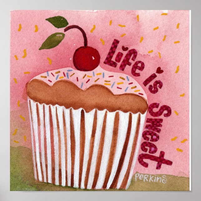 Affiches La vie est l'affiche Sweet Cupcake (Devant)