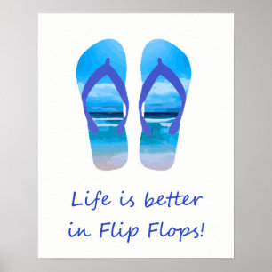 Affiches La vie est meilleure dans Flip Flops Fun Beach Cit