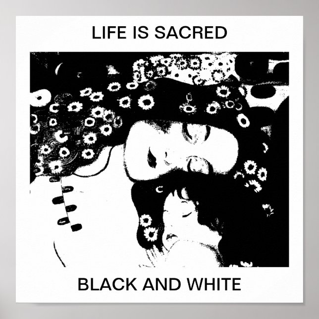 AFFICHES LA VIE EST SACRÉE NOIRE ET BLANCHE (Devant)