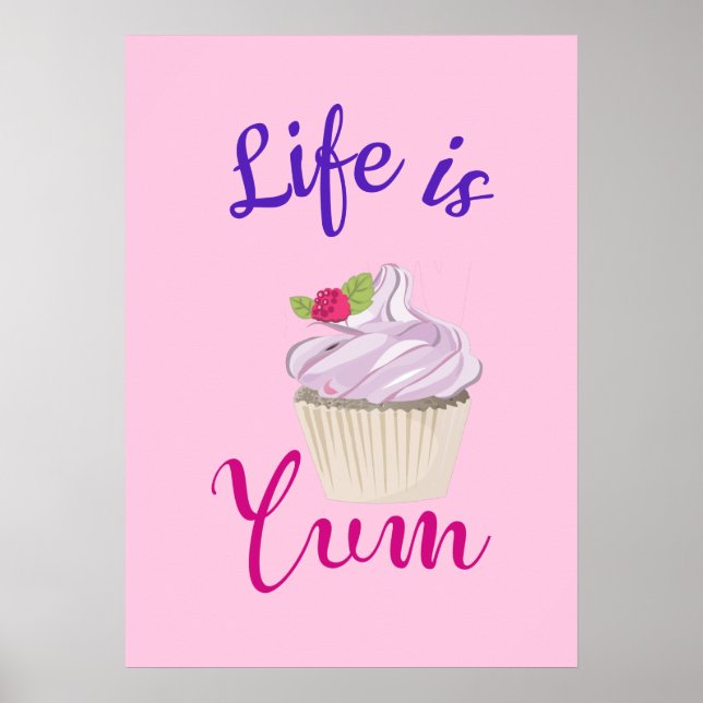 Affiches La vie est Yum Dreamy Cupcake rose (Devant)