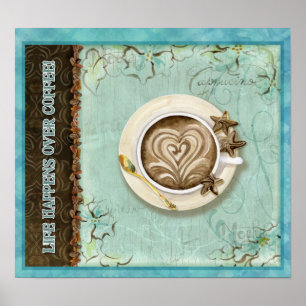 Affiches La vie se produit au-dessus du café, par Audrey