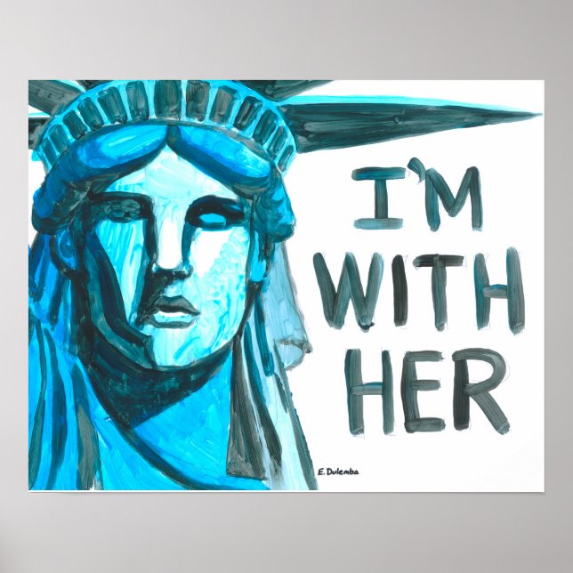 Affiches Lady Liberty - Je suis avec elle (Devant)