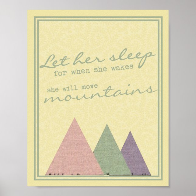 Affiches "Laissez-la dormir car à son réveil" Print (Devant)