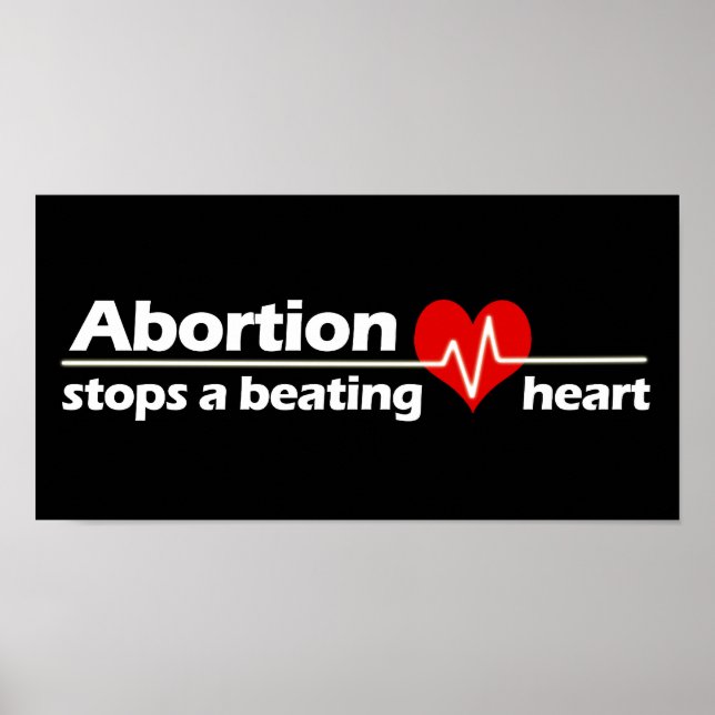 Affiches L'avortement stoppe un coeur qui bat, Pro-Life (Devant)