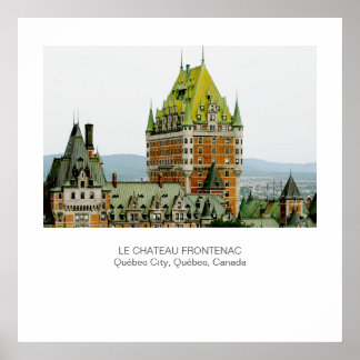 Affiches Le Château Frontenac, Québec