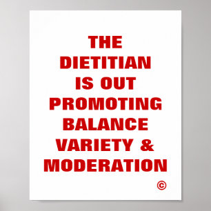 Affiches Le diététicien est… variété et modération