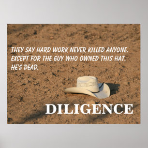 Affiches Le dur labeur ne vous tuera pas (je vous promets)