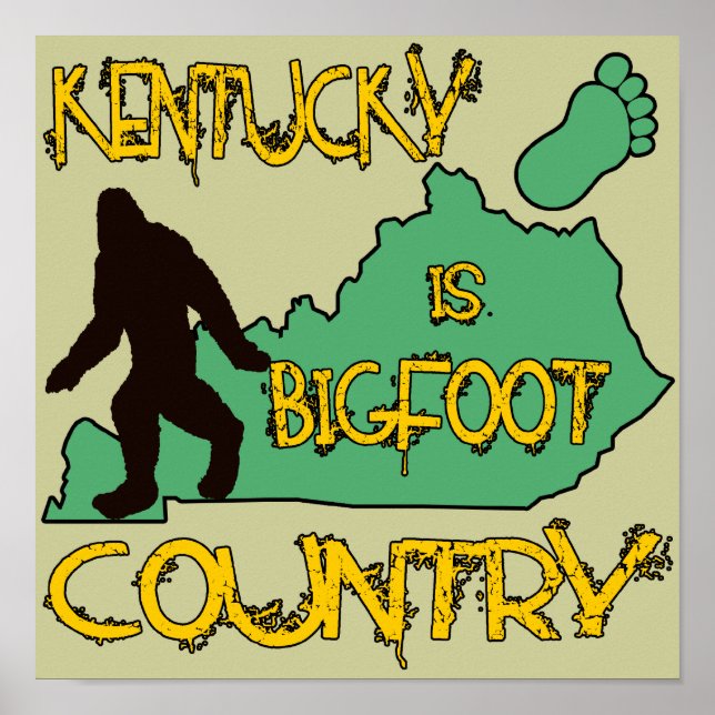 Affiches Le Kentucky Est Un Pays De Bigfoot (Devant)