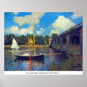 Affiches Le pont routier, Argenteuil par Claude Monet