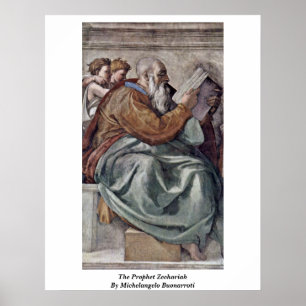 Affiches Le Prophète Zechariah Par Michel-Ange Buonarroti