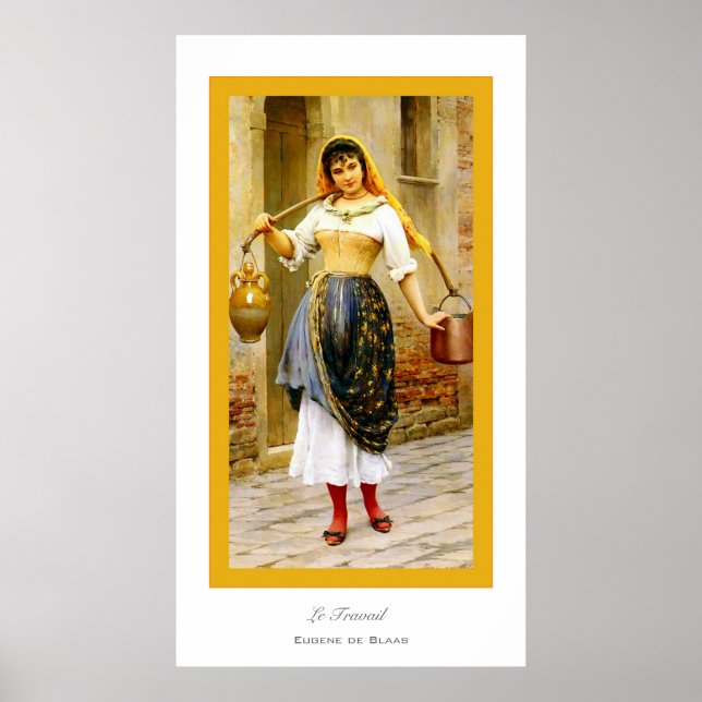 Affiches Le Travail ~ Eugene de Blass (Devant)