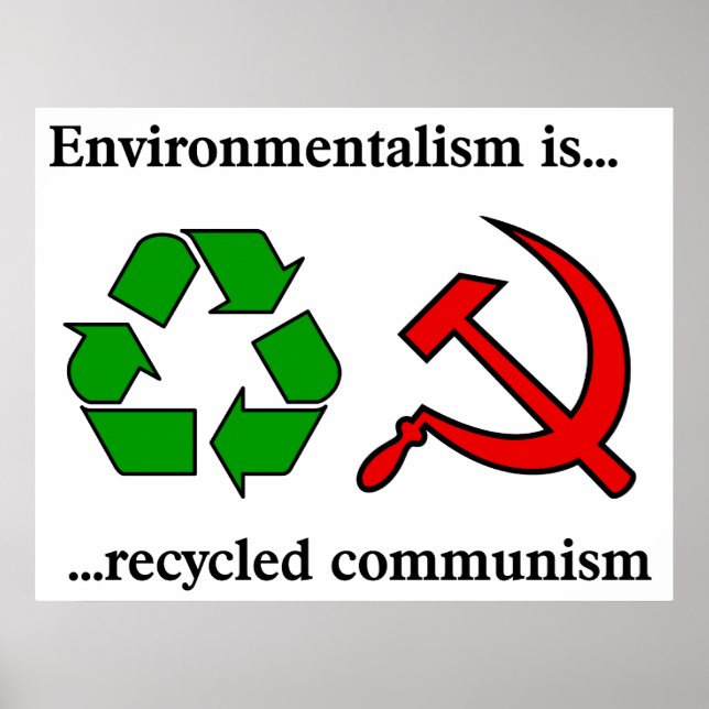 Affiches L'écologiste est un communisme Recyclé (Devant)
