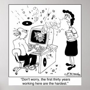 Affiches Les 30 premières années ici sont les plus difficil