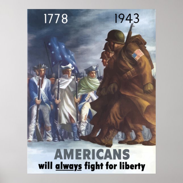 Affiches Les Américains Lutteront Toujours Pour La Liberté (Devant)