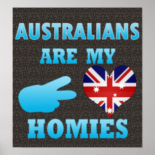 Affiches Les Australiens sont mon Homies