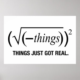 Affiches les choses deviennent réelles