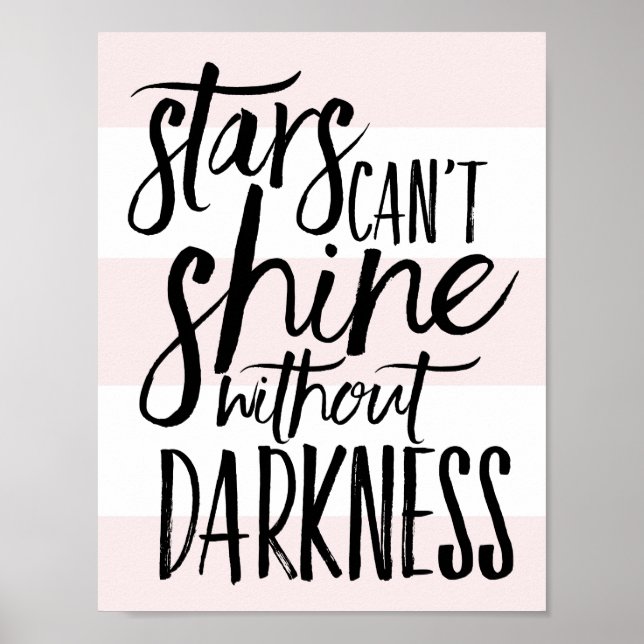 Affiches Les étoiles ne peuvent pas briller sans sombres Sc (Devant)