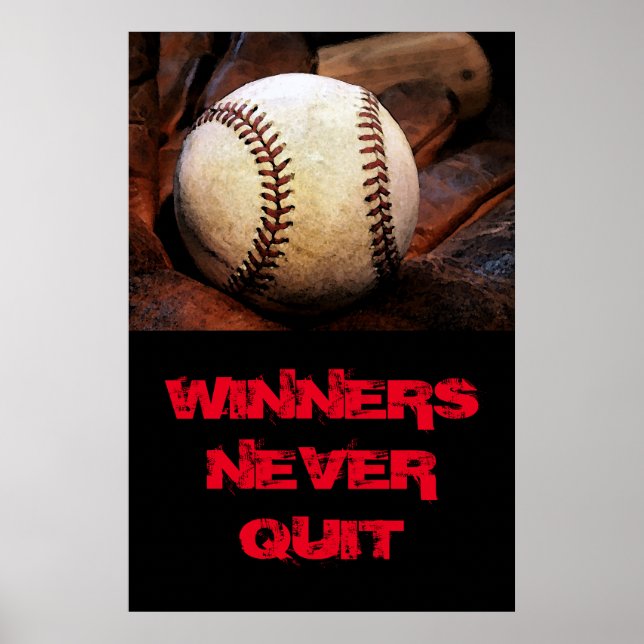 Affiches Les gagnants ne cessent jamais de baseball inspiré (Devant)