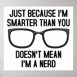 Affiches Les gens intelligents ne sont pas des nerds Affich