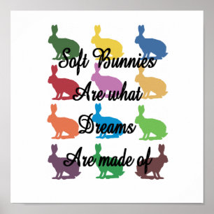 Affiches Les lapins doux sont ce dont les rêves sont faits