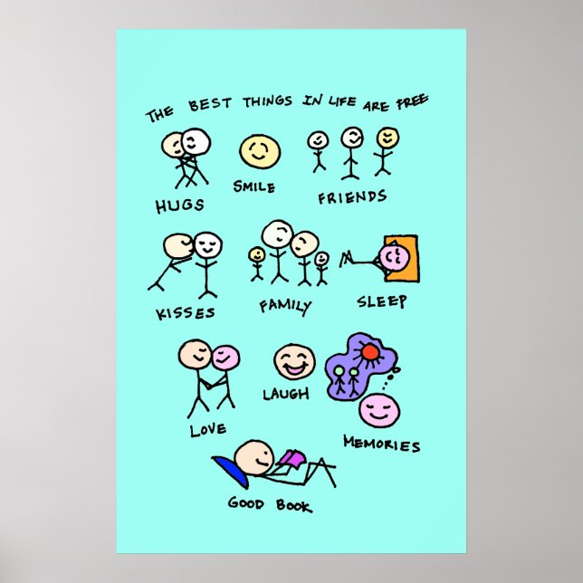 Affiches Les Meilleures Choses De La Vie Sont Gratuites (Devant)