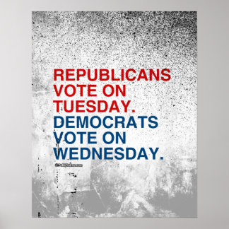 AFFICHES LES RÉPUBLICAINS VOTENT MARDI